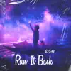 R'JAY - Run It Back (feat. yvngozii) - Single
